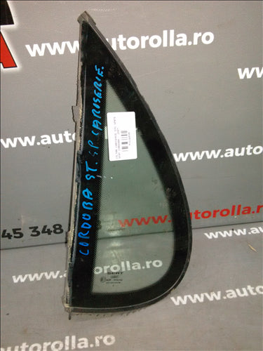 Geam coltar caroserie stanga spate Seat Cordoba an 2007